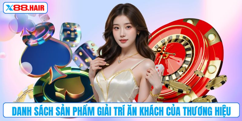 Danh sách sản phẩm giải trí ăn khách của thương hiệu