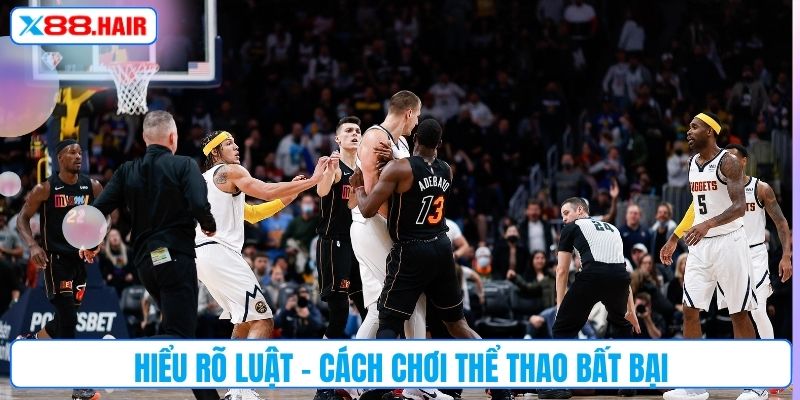 Hiểu rõ luật - Cách chơi thể thao bất bại