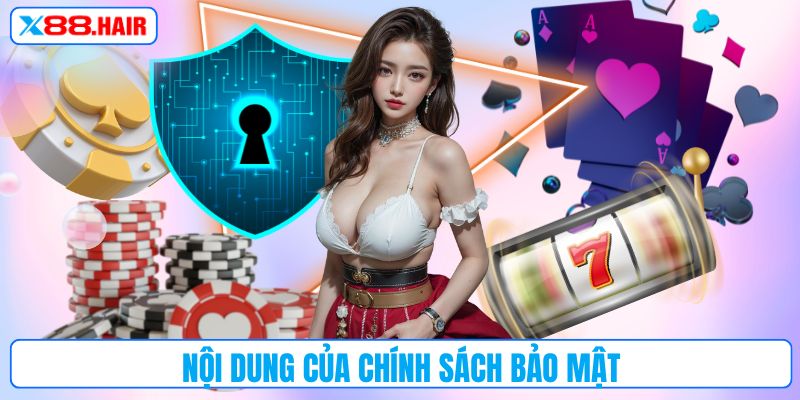 Nội dung của chính sách bảo mật