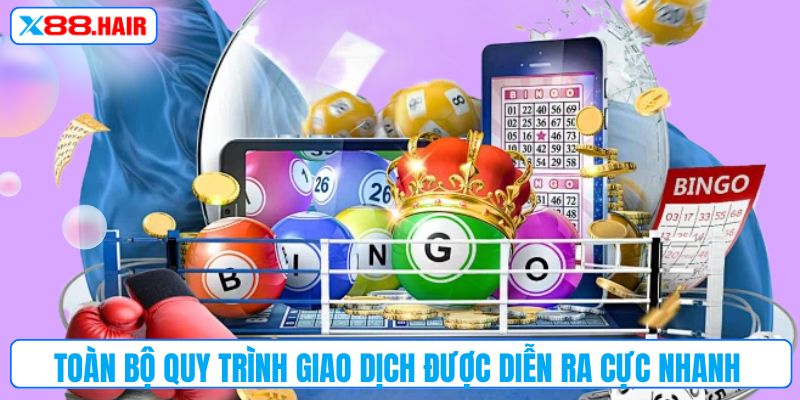 Toàn bộ quy trình giao dịch được diễn ra cực nhanh